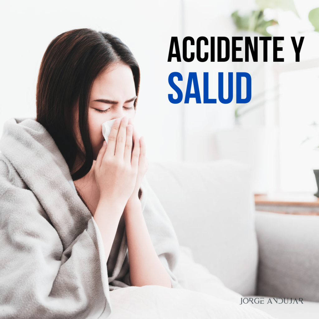 Seguro de Accidente y salud
